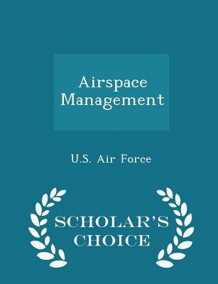 Airspace Management - Scholar's Choice Edition 1297042344 Book Cover