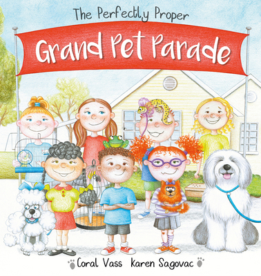 The Pefectly Proper Grand Pet Parade 0648894568 Book Cover