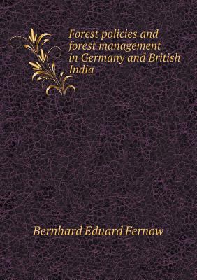 Forest policies and forest management in German... 551877821X Book Cover
