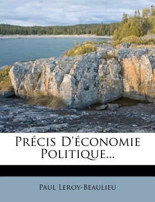 Précis D'économie Politique... [French] 127410565X Book Cover