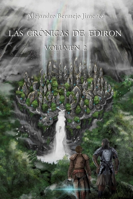 Las crónicas de Ediron: Volumen 2 [Spanish] B0D7CJJ8ZG Book Cover