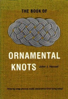 The Book of Ornamental Knots 0870334107 Book Cover