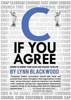 'C' If You Agree 0557574587 Book Cover