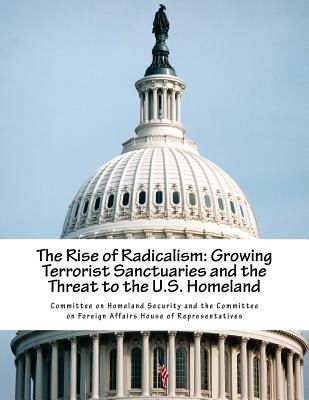 The Rise of Radicalism: Growing Terrorist Sanct... 1540762327 Book Cover