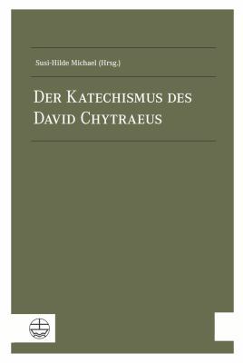 Der Katechismus Des David Chytraeus [German] 3374042929 Book Cover