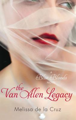 The Van Alen Legacy. [Melissa de La Cruz] 1905654790 Book Cover