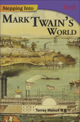 Stepping Into Mark Twain's World 0606402853 Book Cover