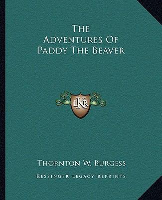 The Adventures Of Paddy The Beaver 1162687398 Book Cover