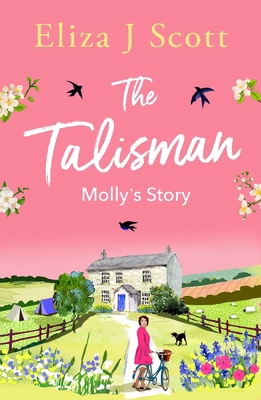 The Talisman - Molly's Story 1837003483 Book Cover