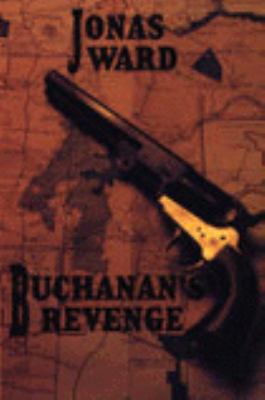 Buchanan's Revenge (G K Hall Large Print Book S... [Large Print] 0783818777 Book Cover