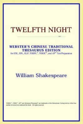 Twelfth Night (Webster's Chinese-Simplified The... 0497261235 Book Cover