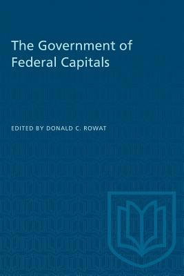 The Government of Federal Capitals 1487582285 Book Cover