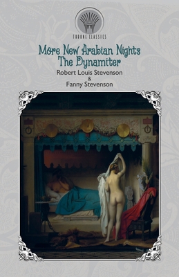 More New Arabian Nights: The Dynamiter 935383094X Book Cover