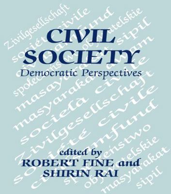 Civil Society: Democratic Perspectives B0000EF7AE Book Cover