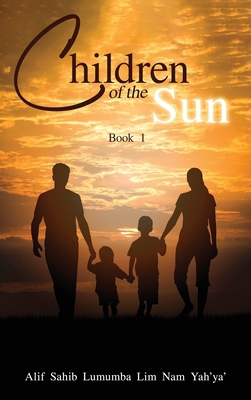 Children of the Sun: Book 1 B0F12HCRV6 Book Cover