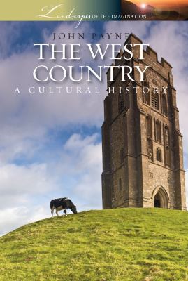 The West Country: A Cultural History 1904955614 Book Cover