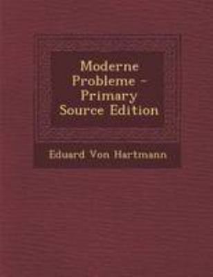 Moderne Probleme - Primary Source Edition [German] 1295016877 Book Cover