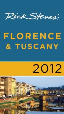 Rick Steves' Florence & Tuscany 1598809849 Book Cover