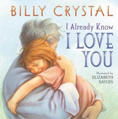 I Already Know I Love You 006059392X Book Cover