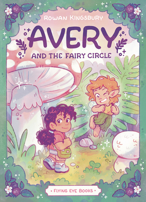 Avery and the Fairy Circle (Library Edition) 1838749314 Book Cover