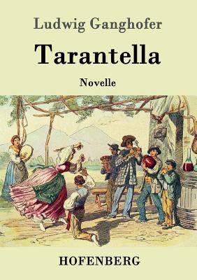 Tarantella: Novelle [German] 3843014442 Book Cover
