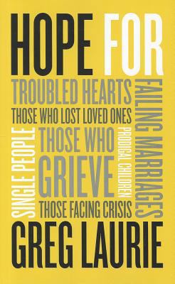 Hope: For Troubled Hearts, Those Who Lost Loved... 1612913156 Book Cover