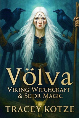 Völva: Viking Witchcraft & Seiðr Magic B0FC2Y815T Book Cover