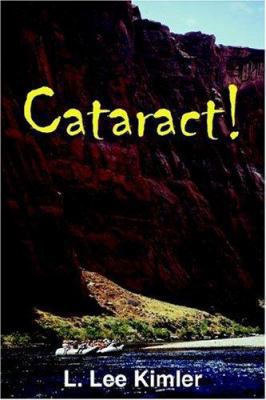 Cataract! 1425921930 Book Cover