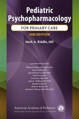 Pediatric Psychopharmacology for Primary Care 1610021991 Book Cover