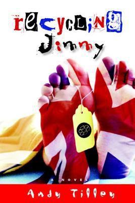 Recycling Jimmy 1500518069 Book Cover