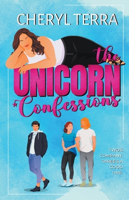 The Unicorn Confessions 1998818063 Book Cover