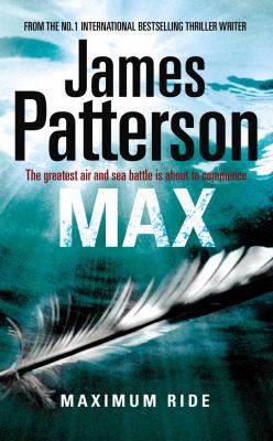 Maximum Ride: Max 1846052769 Book Cover