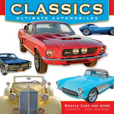 2026 Classics: Ultimate Automobiles -- Muscle C... 1531943136 Book Cover