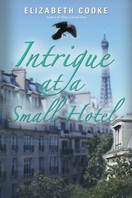 Intrigue at a Small Hotel 1458219895 Book Cover