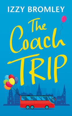 The Coach Trip B0BJ2HCPFR Book Cover