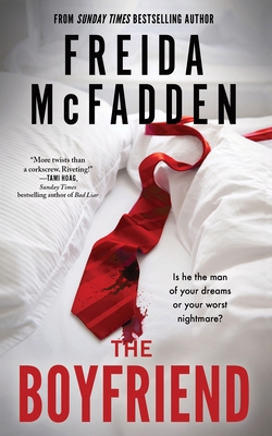 The Boyfriend: A Twisting Psychological Thrille... 1464221405 Book Cover