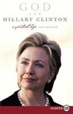 God and Hillary Clinton LP [Large Print] 0061363871 Book Cover