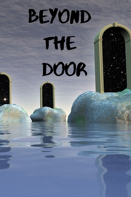 Beyond the Door: Annotation book B085RT6V2Z Book Cover
