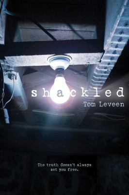 Shackled 1481422499 Book Cover