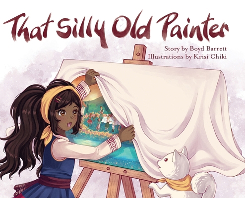 That Silly Old Painter B0CN31PCS3 Book Cover