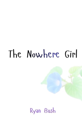 The Nowhere Girl B0H4BXD1JP Book Cover