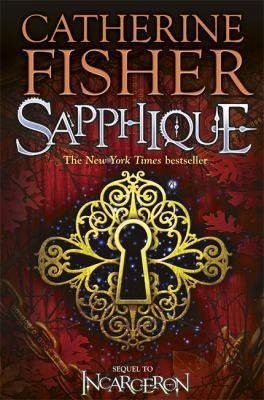 Sapphique. Catherine Fisher 0340893613 Book Cover