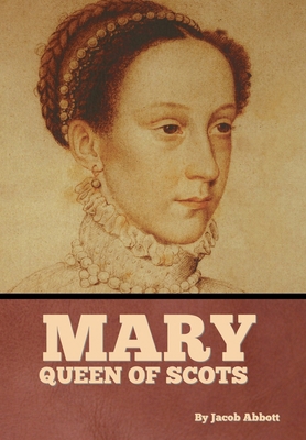 Mary Queen of Scots B0CBNS4ZWN Book Cover