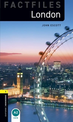 Oxford Bookworms Factfiles: London: Level 1: 40... 019423374X Book Cover