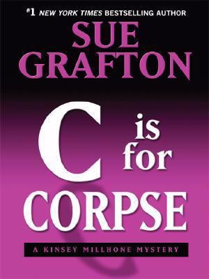 C Is for Corpse [Large Print] 1410406830 Book Cover
