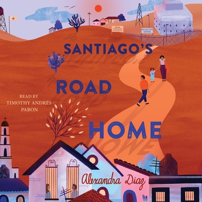 Santiago's Road Home 1797115065 Book Cover