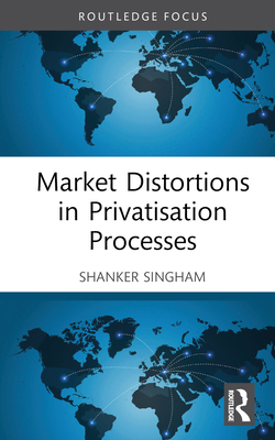 Market Distortions in Privatisation Processes 1032419350 Book Cover