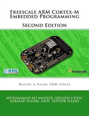 Freescale ARM Cortex-M Embedded Programming 0997925981 Book Cover