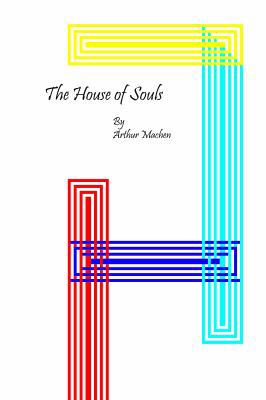 The House of Souls 1636000223 Book Cover