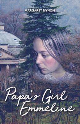 Papa's Girl Emmeline 0473432889 Book Cover